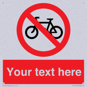 Custom No Cycling Sign